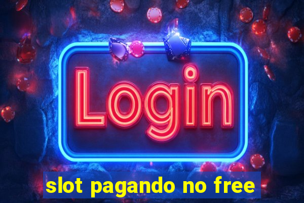 slot pagando no free