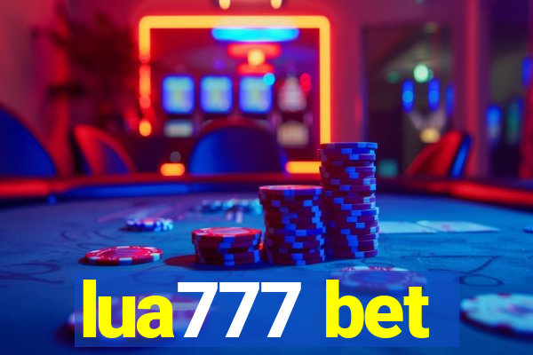 lua777 bet