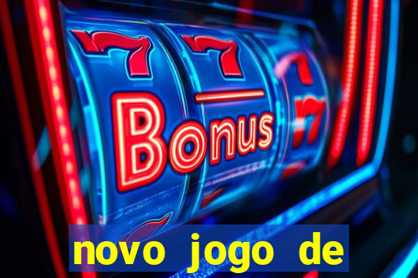 novo jogo de ganhar dinheiro