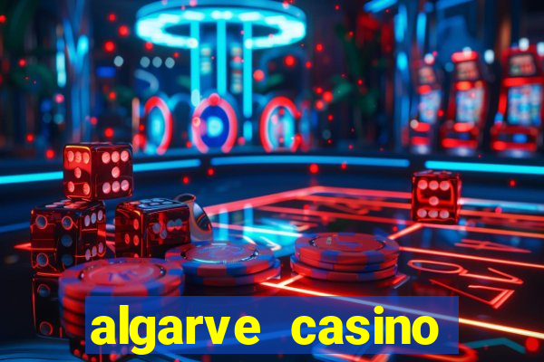 algarve casino hotel portugal