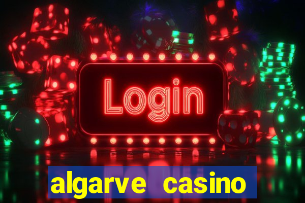 algarve casino hotel portugal