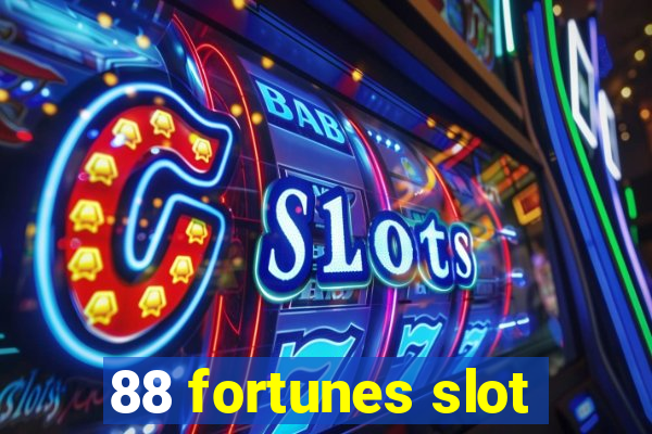 88 fortunes slot