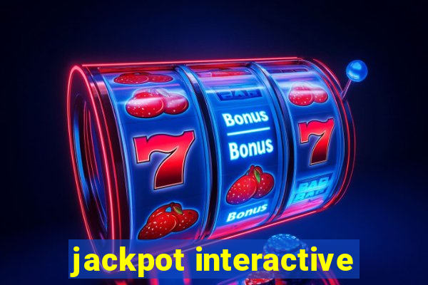 jackpot interactive