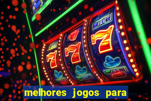 melhores jogos para play store