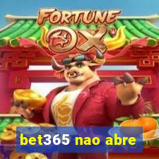 bet365 nao abre