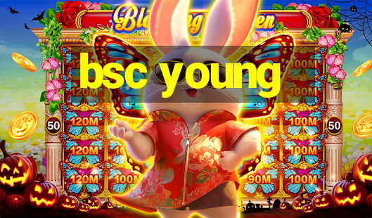 bsc young