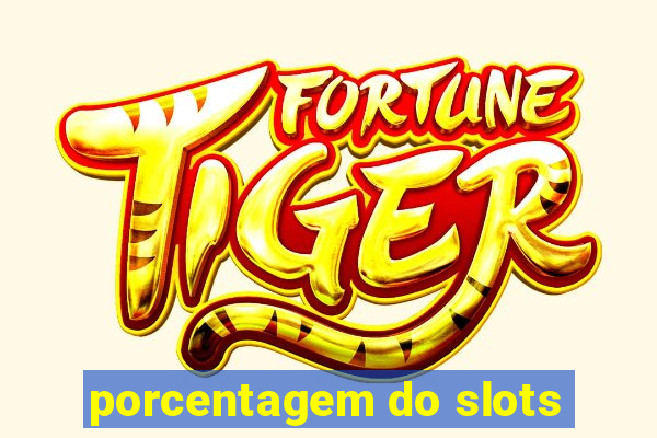 porcentagem do slots