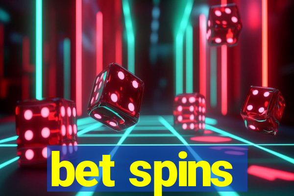 bet spins