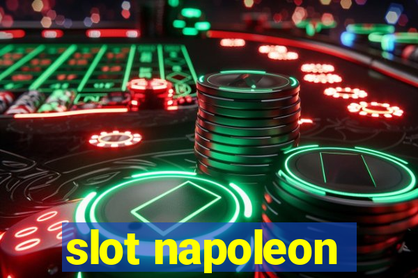 slot napoleon