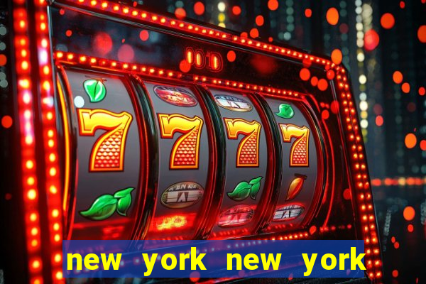 new york new york hotel casino