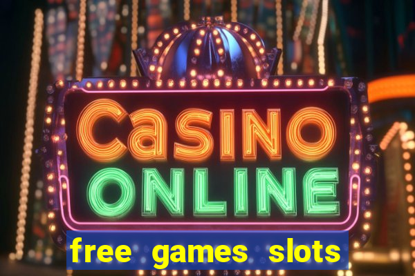 free games slots of vegas