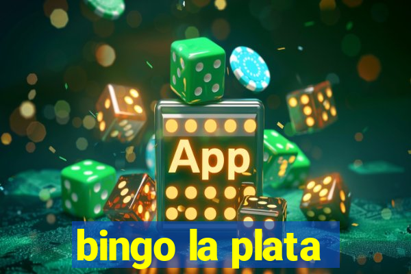 bingo la plata