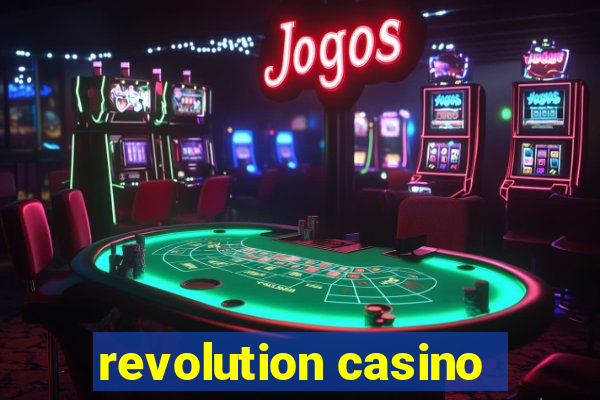 revolution casino