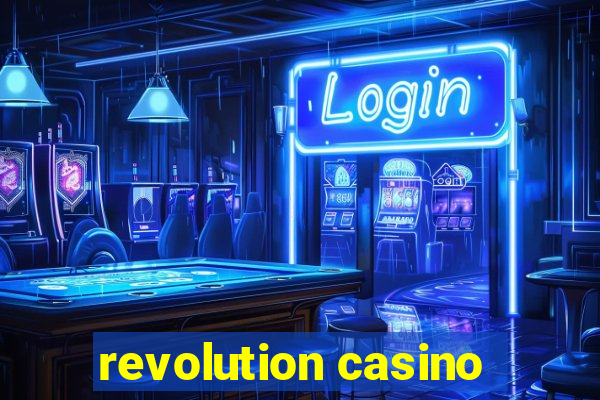 revolution casino