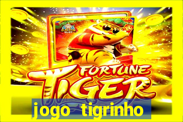 jogo tigrinho ganhar dinheiro