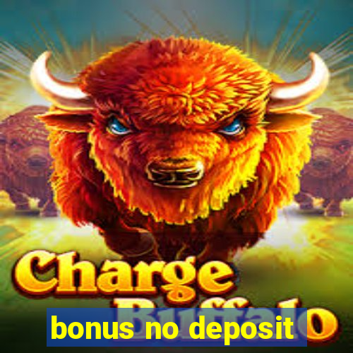 bonus no deposit