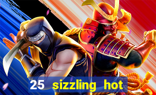 25 sizzling hot deluxe casino