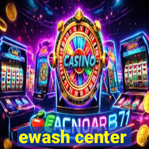 ewash center