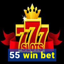 55 win bet