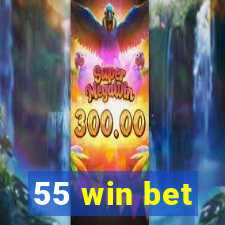 55 win bet