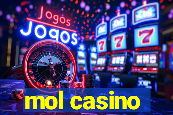 mol casino