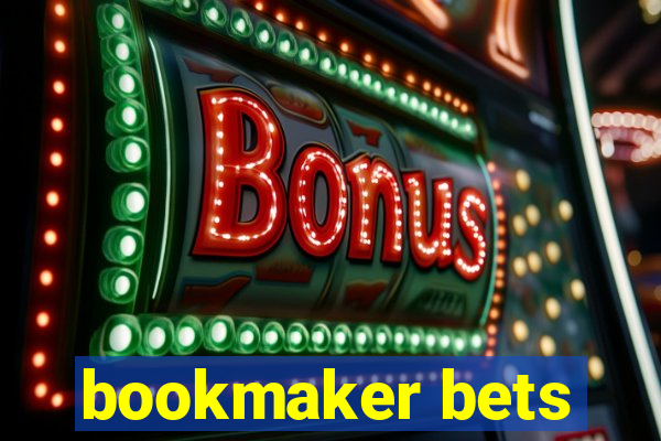 bookmaker bets