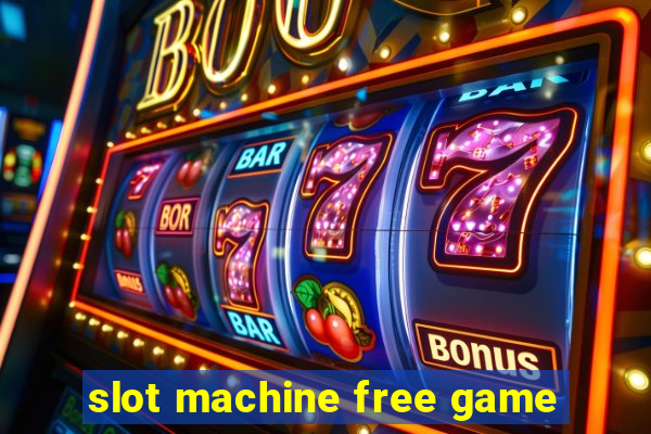 slot machine free game