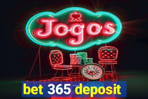 bet 365 deposit