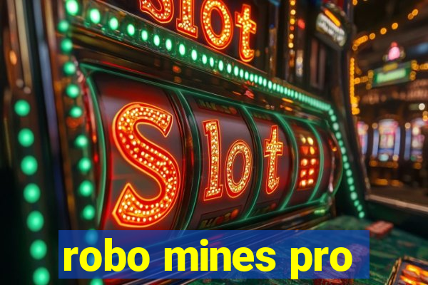 robo mines pro