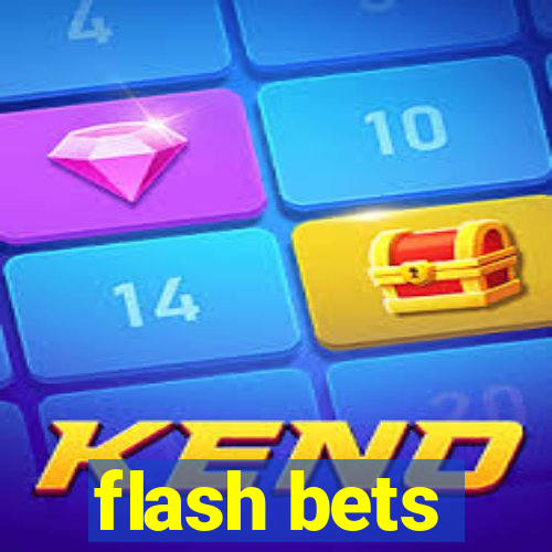 flash bets