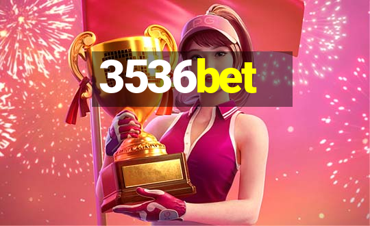 3536bet