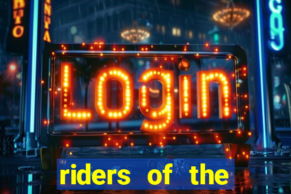 riders of the storm slot