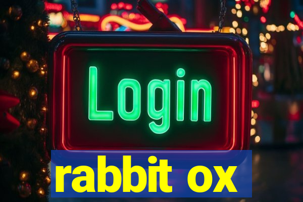 rabbit ox