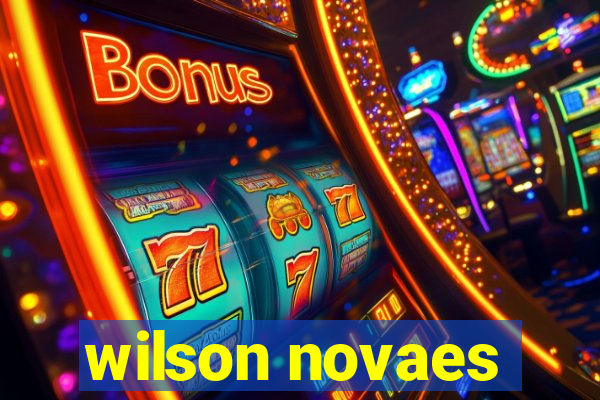 wilson novaes