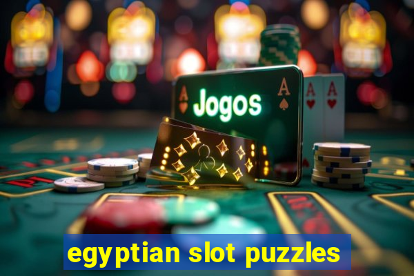 egyptian slot puzzles