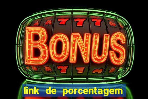 link de porcentagem dos slots pg gratis