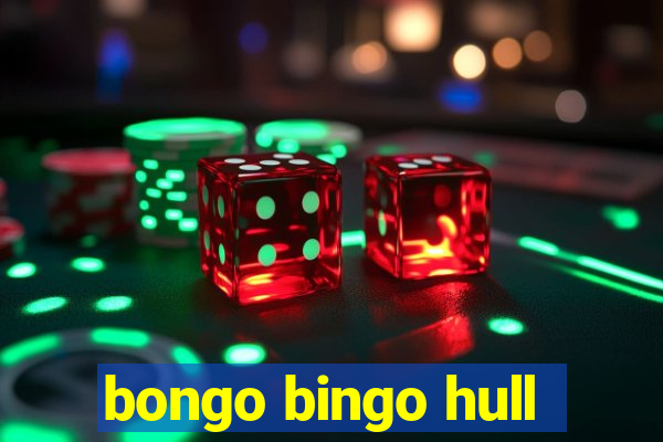 bongo bingo hull