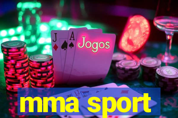 mma sport