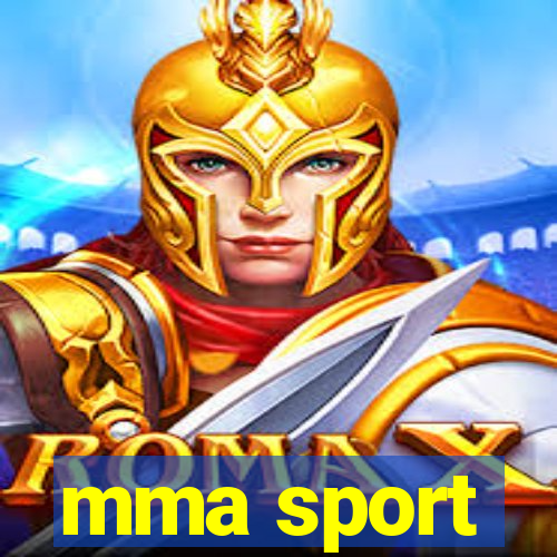 mma sport