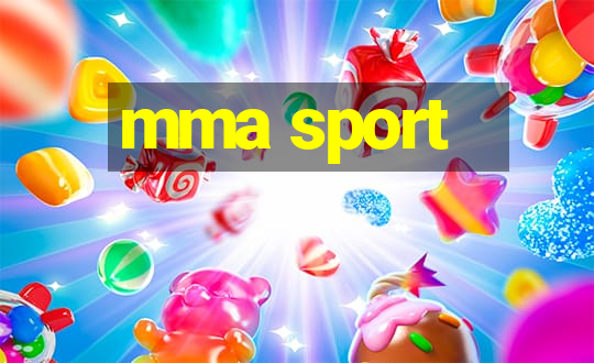 mma sport