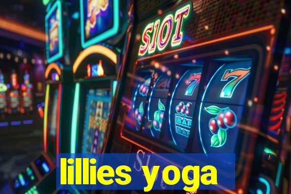 lillies yoga