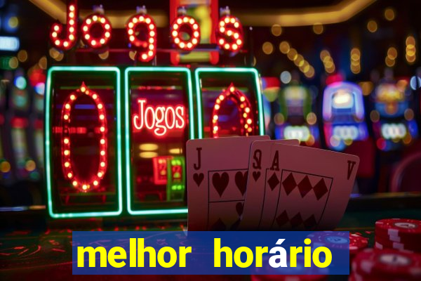 melhor horário para jogar fortune ox à noite