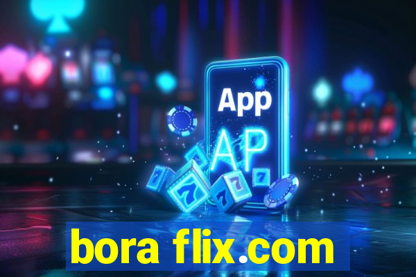 bora flix.com