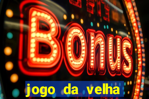 jogo da velha aposta online