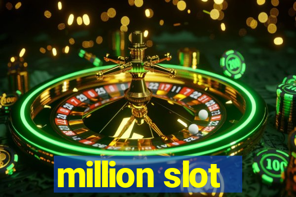 million slot