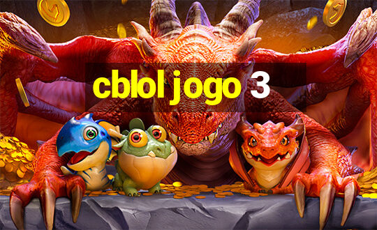 cblol jogo 3