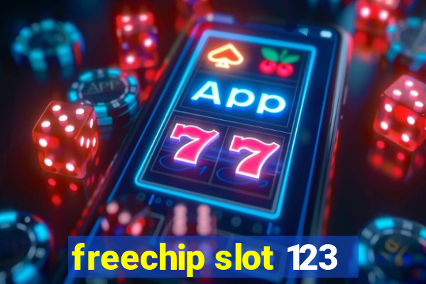 freechip slot 123