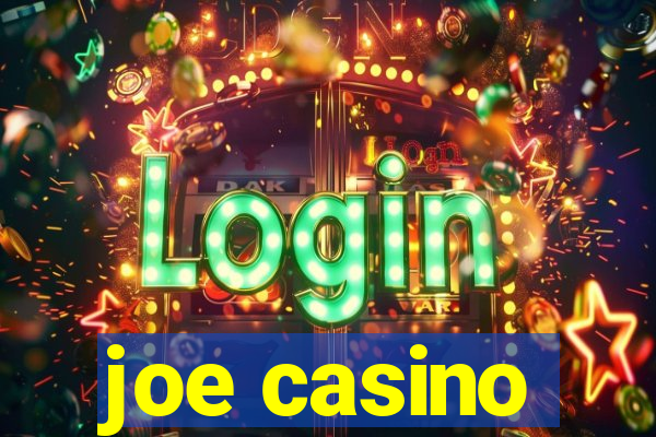 joe casino