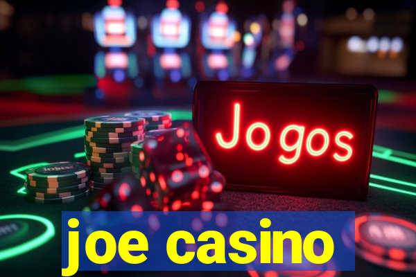 joe casino