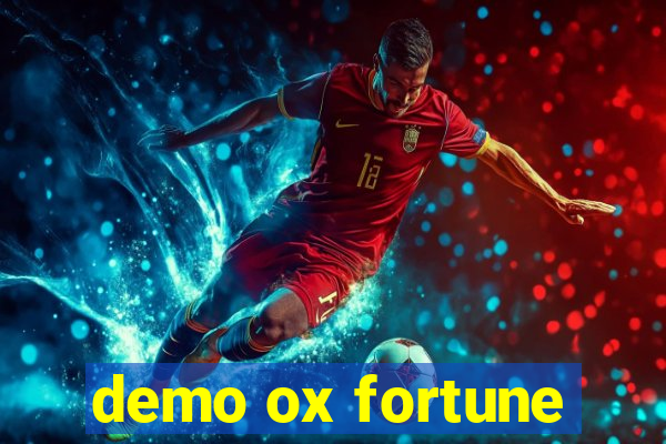 demo ox fortune